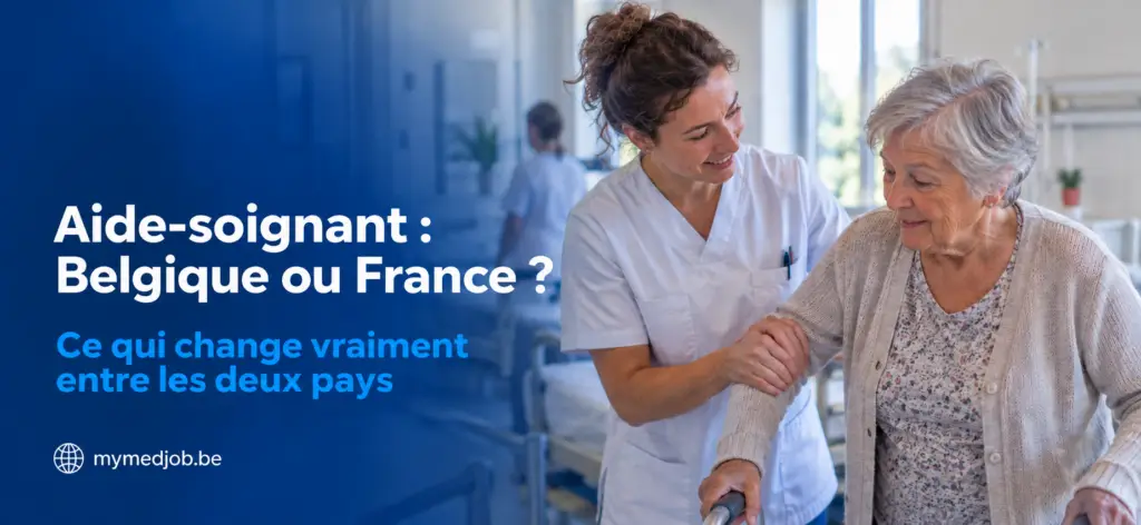 Aide-soignante accompagnant une patiente âgée, illustrant le comparatif salaire, reconnaissance du diplôme et emploi entre la Belgique et la France